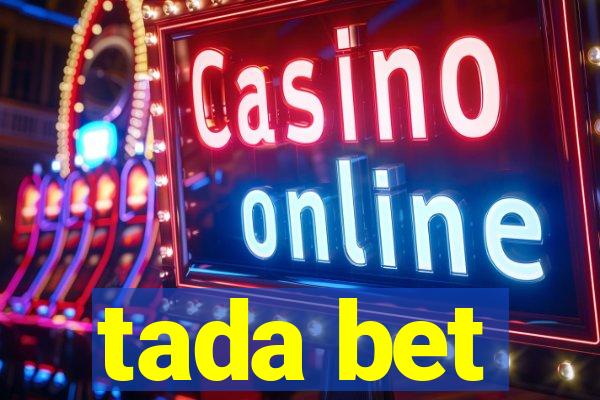 tada bet